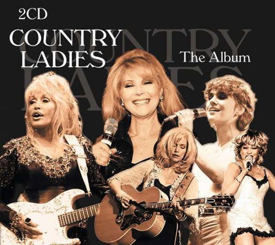 Country Ladies - The Album - V/A - Musik - BLACK LINE COLLECTION - 4260134477963 - 17. april 2020