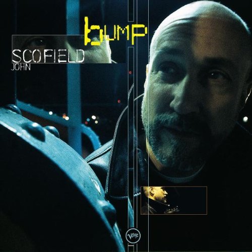Bump - John Scofield - Musikk - POLYDOR - 4988005244963 - 25. april 2000