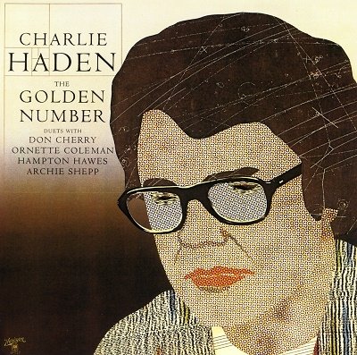 Cover for Charlie Haden · The Golden Number (CD) [Japan Import edition] (2022)