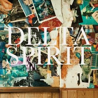 Cover for Delta Spirit  · Delta Spirit - Delta Spirit (CD)
