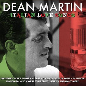 Cover for Dean Martin · Italian Love Songs (CD) (2013)