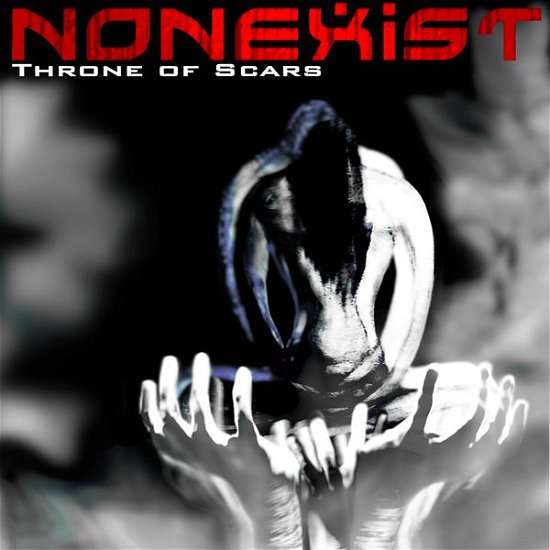 Cover for Nonexist · Throne Of Scars (CD) (2015)