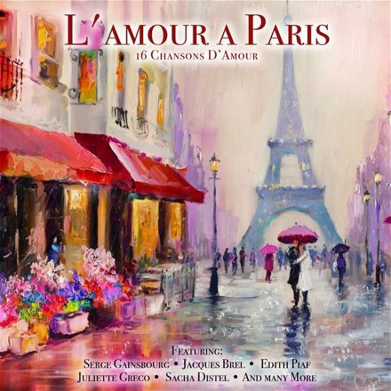 L'amour a Paris - Various Artists - Muziek - BELLEVUE ENTERTAINMENT - 5711053020963 - 13 december 2018