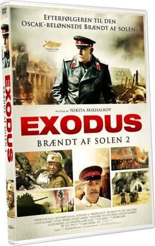 Exodus - Brændt af Solen 2 - Nikita Mikhalkov - Films -  - 7319980001963 - 13 mars 2012