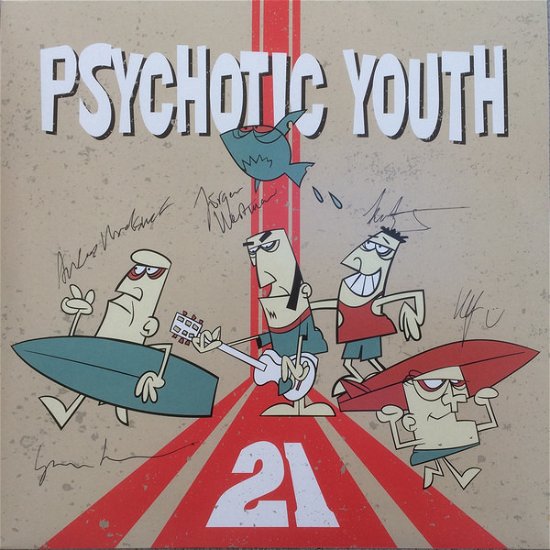 21 - Psychotic Youth - Musik - Red West Production - 7320470236963 - 8. februar 2019
