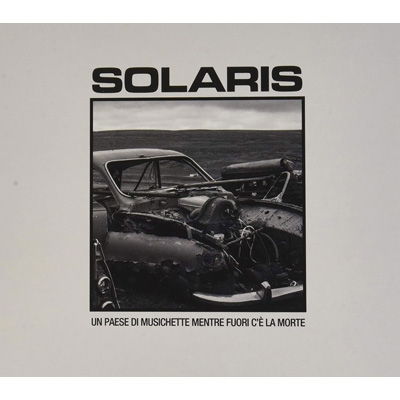 Cover for Solaris · Un Paese Di Musichette Mentre... (CD) (2020)