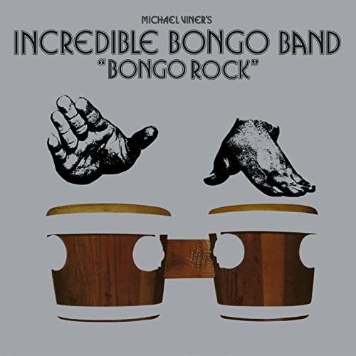 Bongo Rock - Incredible Bongo Band - Musikk - USE VINYL RECORDS - 8019991885963 - 5. mars 2021