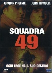 Cover for Jacinda Barrett,morris Chestnut,balthazar Getty,jay Hernandez,joaquin Phoenix,john Travolta · Squadra 49 (DVD) (2005)