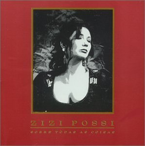 Cover for Zizi Possi · Sobre Todas As Coisas (CD) (2019)