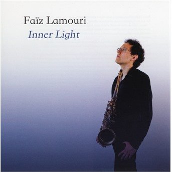 Cover for Faiz Lamouri · Inner Light (CD) (2020)
