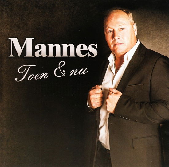 Cover for Mannes · Toen &amp; Nu (CD) (2018)