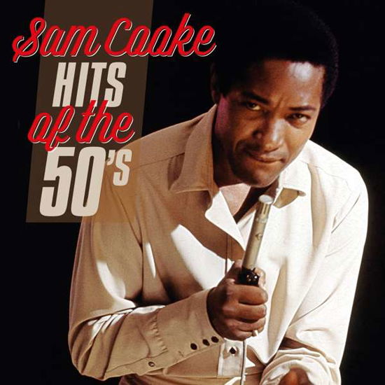 Hits of the 50 S - Sam Cooke - Musikk - ALLI - 8719039005963 - 13. desember 1901