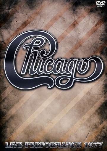Cover for Chicago · Live Performance 1977 (DVD) (2012)