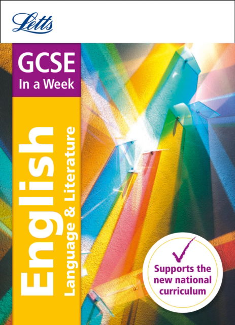 Cover for Letts GCSE · GCSE 9-1 English In a Week - Letts GCSE 9-1 Revision Success (Paperback Book) (2016)