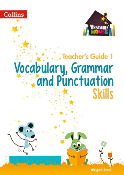 Cover for Abigail Steel · Vocabulary, Grammar and Punctuation Skills Teacher’s Guide 1 - Treasure House (Paperback Book) (2017)