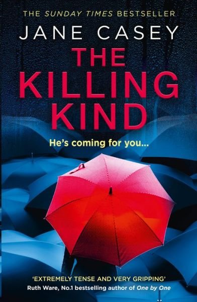 Cover for Jane Casey · The Killing Kind (Paperback Book) (2022)