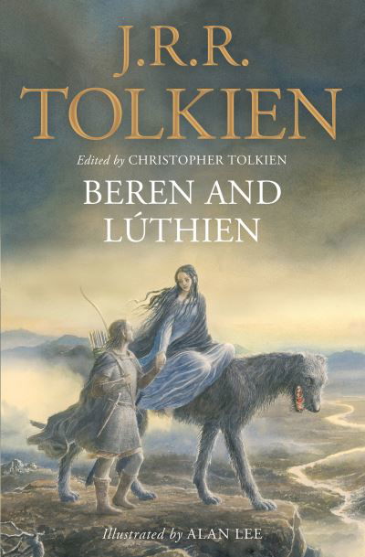 Beren and Luthien - J. R. R. Tolkien - Bøker - HarperCollins Publishers - 9780008503963 - 14. april 2022