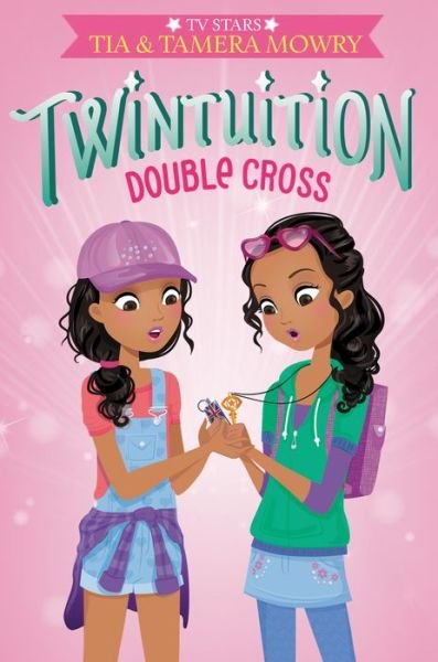 Cover for Tia Mowry · Twintuition: Double Cross - Twintuition (Paperback Bog) (2022)