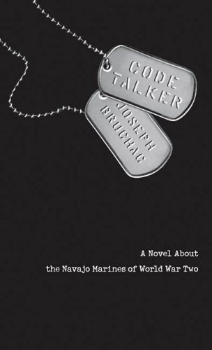Cover for Joseph Bruchac · Code Talker: A Novel About the Navajo Marines of World War Two (Taschenbuch) [Reprint edition] (2006)