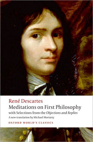 Cover for Rene Descartes · Meditations on First Philosophy: with Selections from the Objections and Replies - Oxford World's Classics (Paperback Bog) (2008)