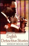 Cover for Michael Cox · Twelve English Detective Stories (Paperback Bog) (1999)