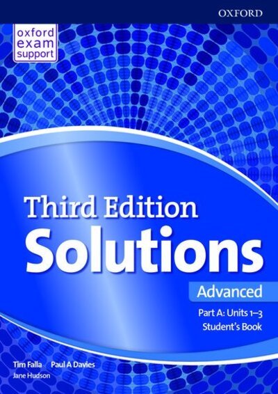 Solutions: Advanced: Student's Book A Units 1-3: Leading the way to success - Solutions - Paul Davies - Libros - Oxford University Press - 9780194563963 - 6 de junio de 2019