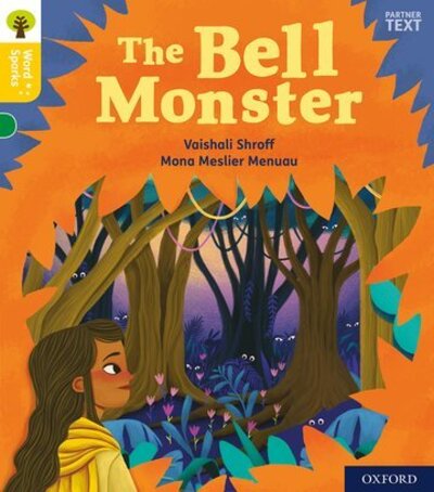 Cover for Vaishali Shroff · Oxford Reading Tree Word Sparks: Level 5: The Bell Monster - Oxford Reading Tree Word Sparks (Paperback Book) (2020)