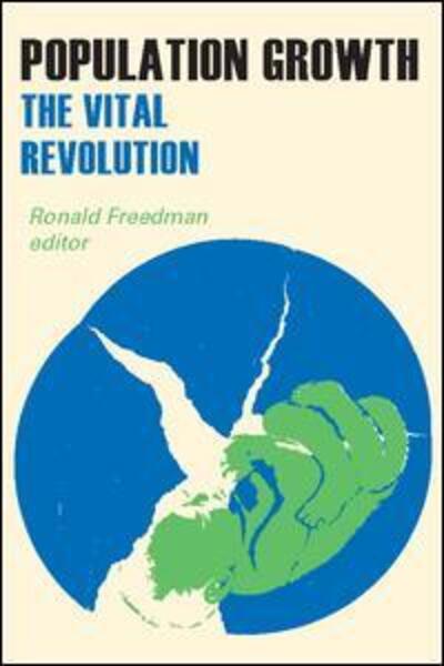 Cover for Ronald Freedman · Population Growth: The Vital Revolution (Paperback Book) (2008)