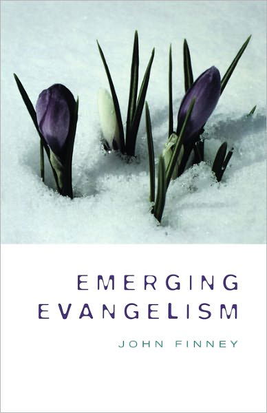 Cover for John Finney · Emerging Evangelism (Pocketbok) (2011)