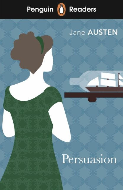 Cover for Jane Austen · Penguin Readers Level 3: Persuasion (ELT Graded Reader) (Paperback Bog) (2023)