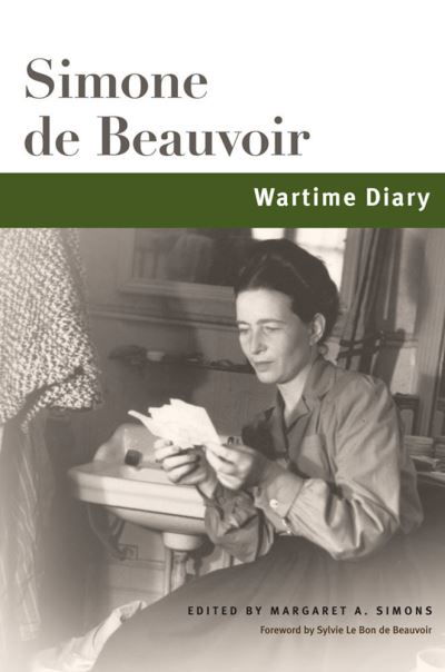 Cover for Simone de Beauvoir · Wartime Diary - Beauvoir Series (Taschenbuch) (2021)