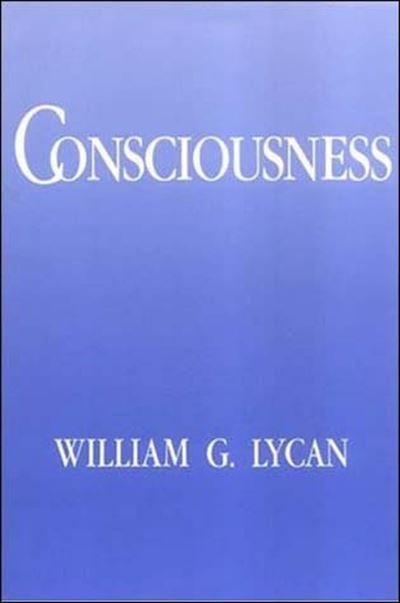 Cover for William G. Lycan · Consciousness (Bradford Books) (Taschenbuch) (1995)