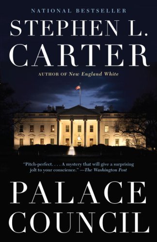 Cover for Stephen L. Carter · Palace Council (Vintage Contemporaries) (Paperback Bog) [Reprint edition] (2009)