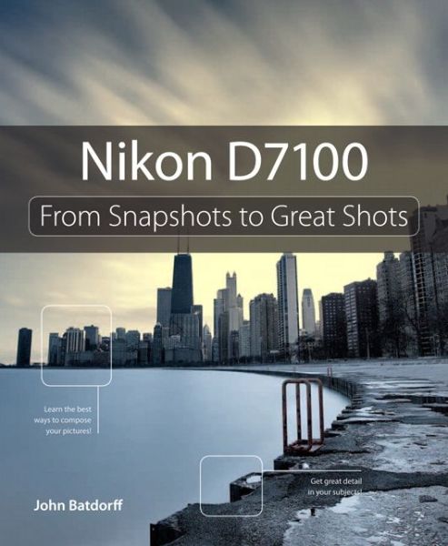 Cover for John Batdorff · Nikon D7100 (Paperback Book) (2013)