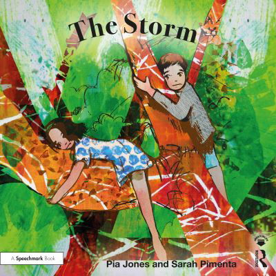 Cover for Pia Jones · The Storm: For Children Growing Through Parents' Separation - Therapeutic Fairy Tales (Paperback Book) (2020)