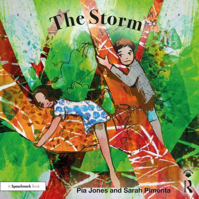 Cover for Pia Jones · The Storm: For Children Growing Through Parents' Separation - Therapeutic Fairy Tales (Taschenbuch) (2020)