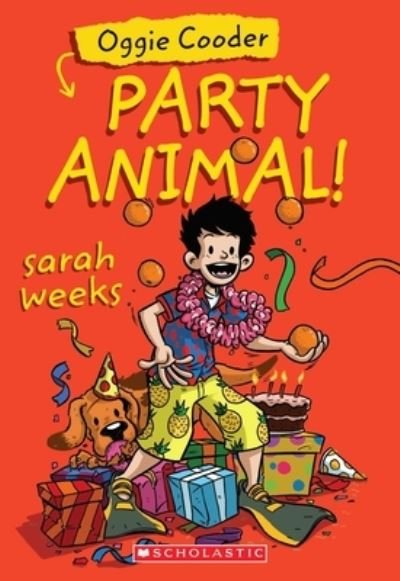 Cover for Sarah Weeks · Oggie Cooder, Party Animal (Pocketbok) (2011)