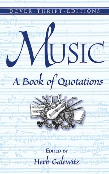 Cover for David Arora · Music: A Book of Quotations - Thrift Editions (Paperback Book) (2003)