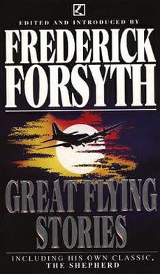 Cover for Frederick Forsyth · Great Flying Stories (Paperback Bog) (1992)