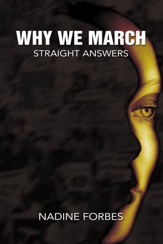 Cover for Nadine Forbes · Why We March: Straight Answers (Taschenbuch) (2007)