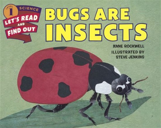 Cover for Anne Rockwell · Bugs Are Insects (Hardcover Book) (2015)