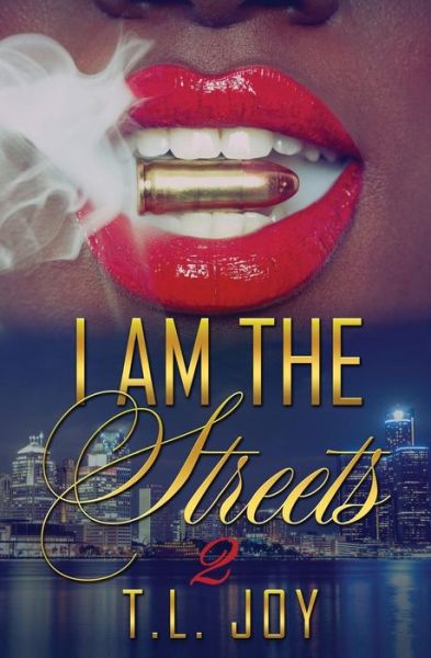 Cover for T.L. Joy · I Am The Streets 2 (Paperback Book) (2016)