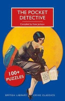 Cover for Jackson, Kate (Comp) · The Pocket Detective: 100+ Puzzles - British Library Crime Classics (Paperback Book) (2018)