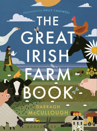 Cover for Darragh McCullough · The Great Irish Farm Book (Gebundenes Buch) (2020)