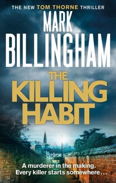 Cover for Mark Billingham · The Killing Habit - Tom Thorne Novels (Paperback Bog) (2019)