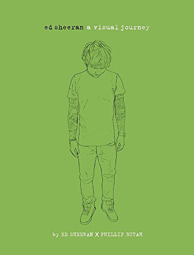 Cover for Ed Sheeran · Ed Sheeran: a Visual Journey (Hardcover bog) (2014)