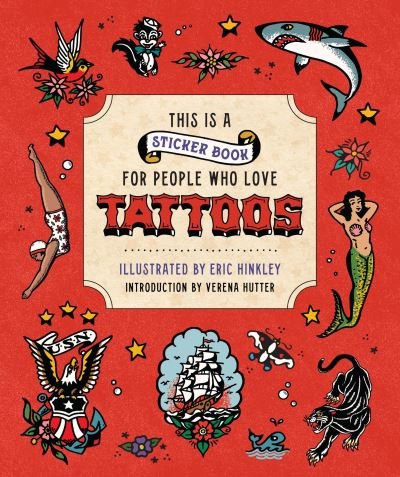 Verena Hutter · This Is a Sticker Book for People Who Love Tattoos (Book) (2024)