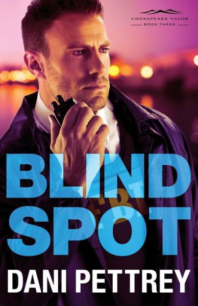 Cover for Dani Pettrey · Blind Spot (Paperback Bog) (2017)
