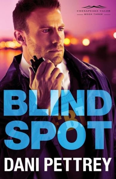 Cover for Dani Pettrey · Blind Spot (Pocketbok) (2017)
