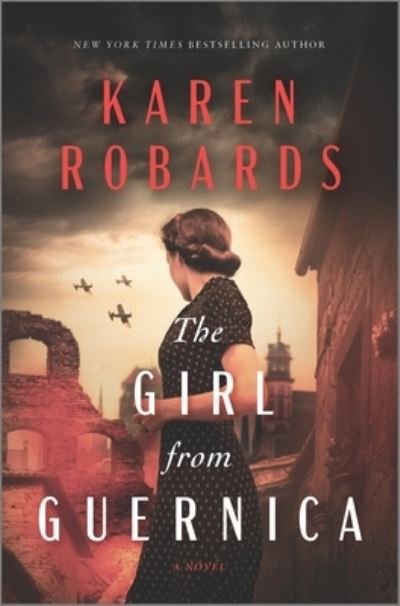 Cover for Karen Robards · The Girl from Guernica (Hardcover Book) (2022)